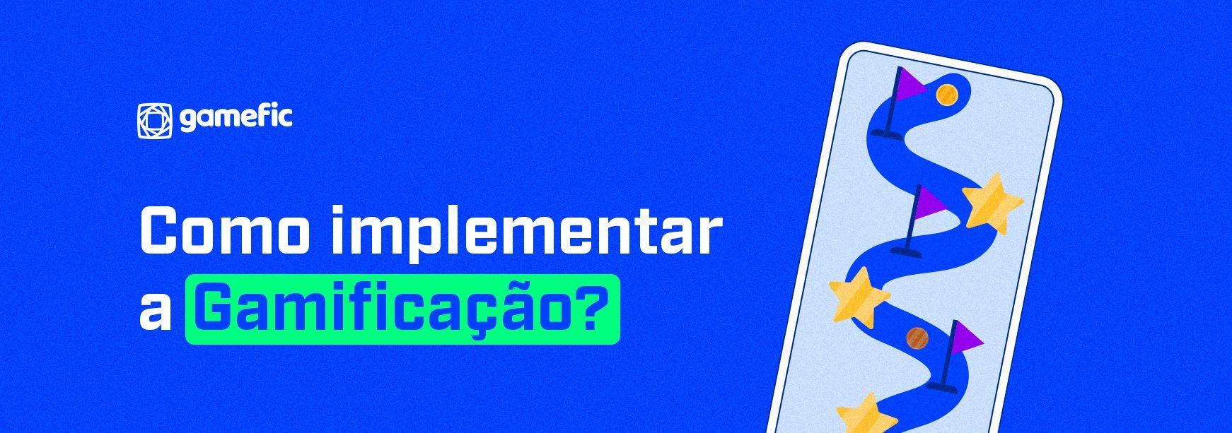 Gestão do desempenho: 5 benefícios de se investir no engajamento Como implementar a Gamificacao
