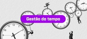 Gestão do Tempo e Produtividade